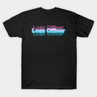 Loan Officer T-Shirt